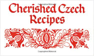 Cherished Czech Recipes