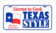 License to Cook Texas Style